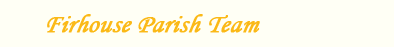 Welcome to Firhouse Parish